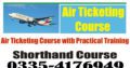 Air Ticketing Travel Agency Course in Rawalpindi Peshawar Bannu