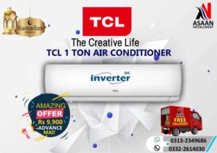 TCL 1 Ton Air Conditioner.Asaan (iqsaat) installment