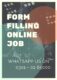 Form filling online jobs are offering by authentic company BFES Services
